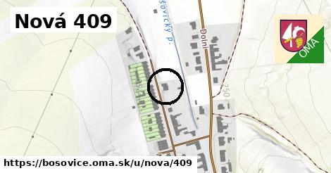 Nová 409, Bošovice