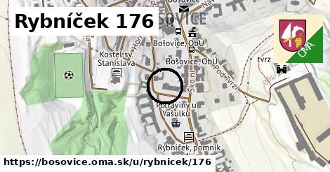 Rybníček 176, Bošovice