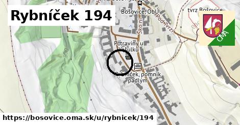 Rybníček 194, Bošovice