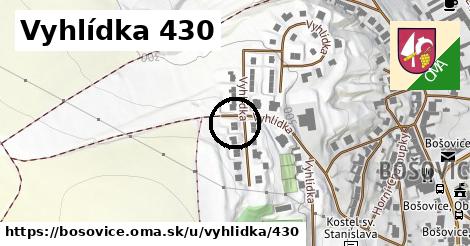 Vyhlídka 430, Bošovice