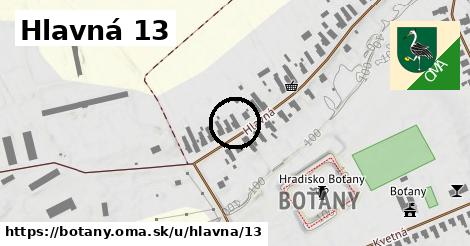 Hlavná 13, Boťany