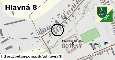 Hlavná 8, Boťany