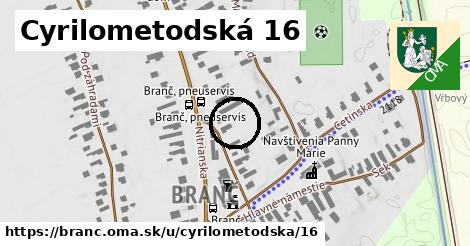 Cyrilometodská 16, Branč