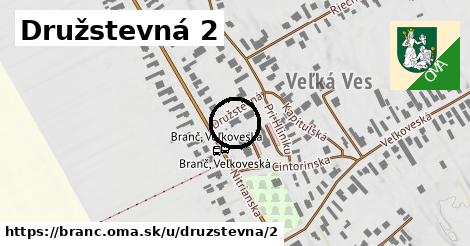 Družstevná 2, Branč