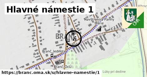 Hlavné námestie 1, Branč