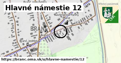 Hlavné námestie 12, Branč