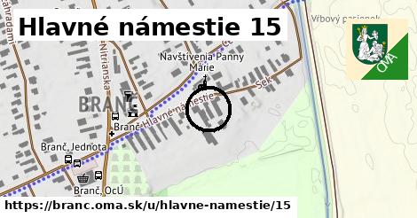 Hlavné námestie 15, Branč