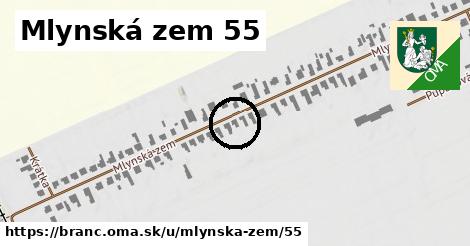 Mlynská zem 55, Branč