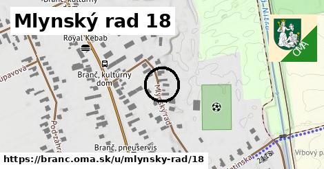 Mlynský rad 18, Branč