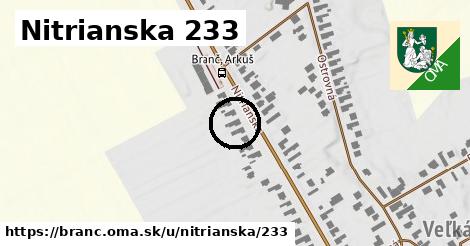 Nitrianska 233, Branč