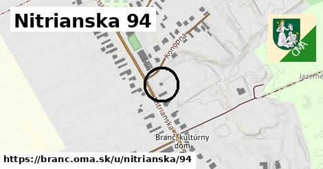 Nitrianska 94, Branč