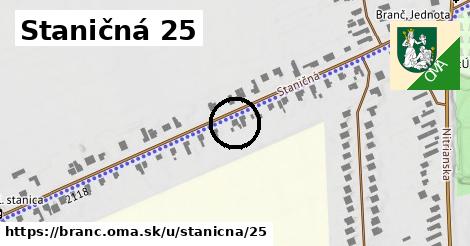 Staničná 25, Branč