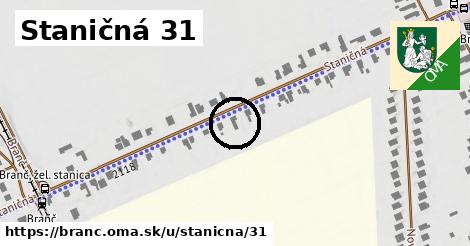 Staničná 31, Branč