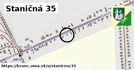 Staničná 35, Branč