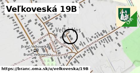 Veľkoveská 19B, Branč