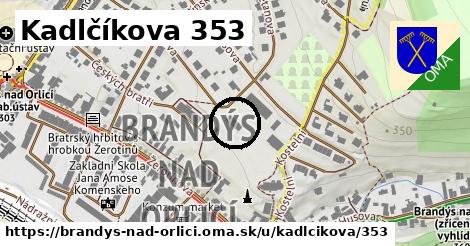 Kadlčíkova 353, Brandýs nad Orlicí