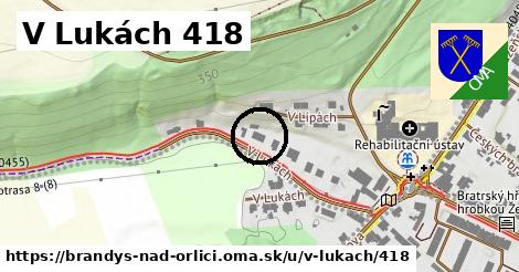 V Lukách 418, Brandýs nad Orlicí