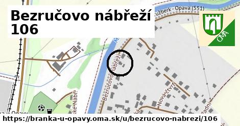 Bezručovo nábřeží 106, Branka u Opavy