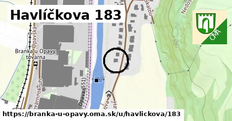 Havlíčkova 183, Branka u Opavy