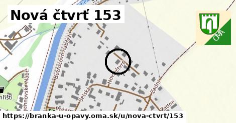 Nová čtvrť 153, Branka u Opavy