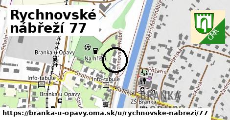 Rychnovské nábřeží 77, Branka u Opavy