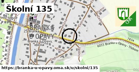 Školní 135, Branka u Opavy