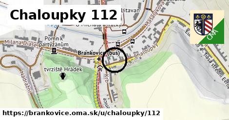 Chaloupky 112, Brankovice