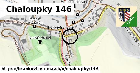 Chaloupky 146, Brankovice