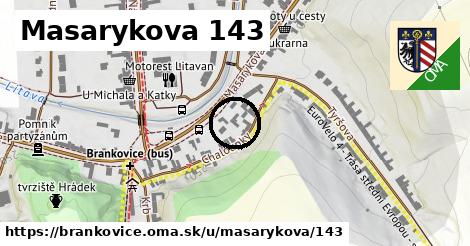 Masarykova 143, Brankovice