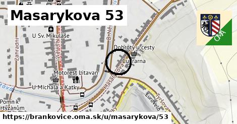 Masarykova 53, Brankovice