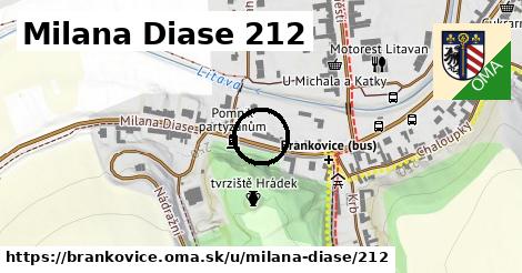 Milana Diase 212, Brankovice