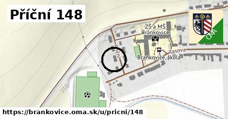 Příční 148, Brankovice