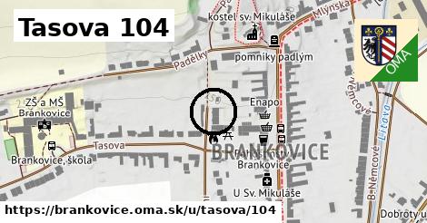 Tasova 104, Brankovice