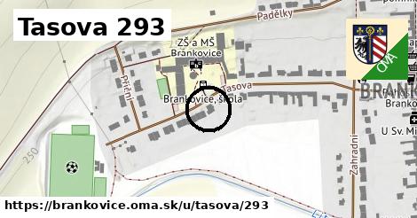 Tasova 293, Brankovice