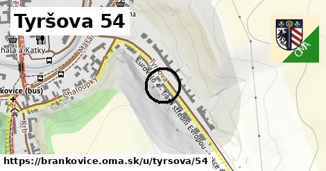 Tyršova 54, Brankovice