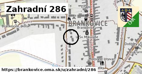 Zahradní 286, Brankovice