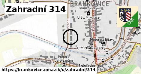 Zahradní 314, Brankovice