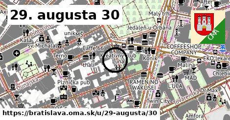 29. augusta 30, Bratislava