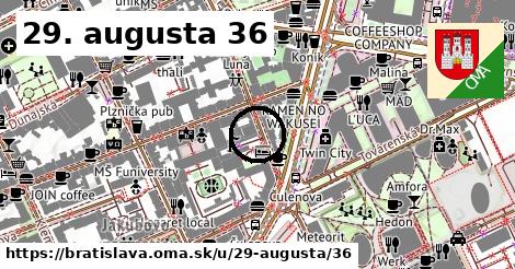 29. augusta 36, Bratislava