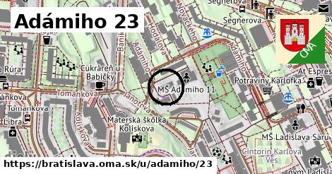 Adámiho 23, Bratislava