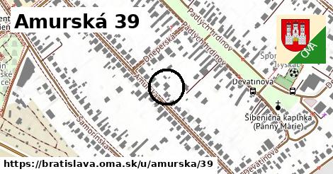 Amurská 39, Bratislava