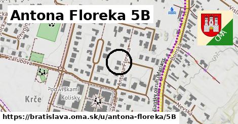 Antona Floreka 5B, Bratislava