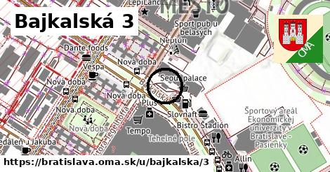 Bajkalská 3, Bratislava