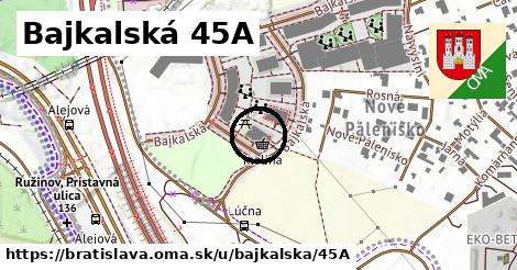 Bajkalská 45A, Bratislava