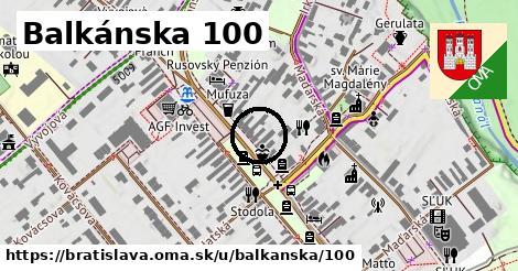 Balkánska 100, Bratislava