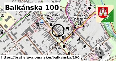 Balkánska 100, Bratislava