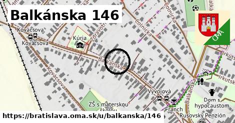 Balkánska 146, Bratislava