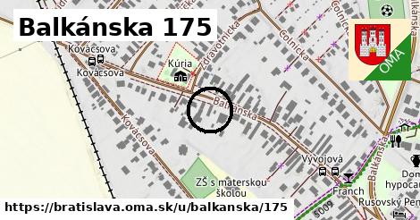 Balkánska 175, Bratislava