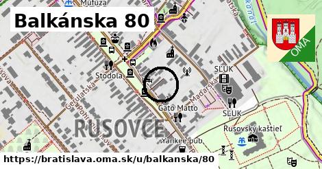 Balkánska 80, Bratislava