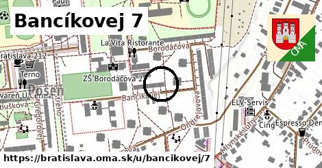 Bancíkovej 7, Bratislava